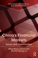 China's Financial Markets: Issues and Opportunities 0415830877 Book Cover