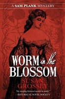 Worm in the Blossom 1916001920 Book Cover