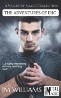 The Adventures of Iric: A Valley of Magic Collection B0BW341C4B Book Cover