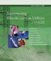 Empowering Gas and Electric Utilities with GIS