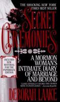 Secret Ceremonies: A Mormon Woman's Intimate Diary of Marriage and Beyond 0440217806 Book Cover