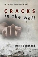 Cracks in the Wall 1627874097 Book Cover