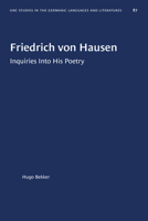 Friedrich Von Hausen: Inquiries Into His Poetry 146965704X Book Cover