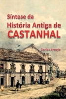 S ntese Da Hist ria Antiga De Castanhal (Portuguese Edition) 9851114979 Book Cover