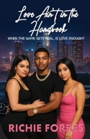 Love Ain't in the Handbook B0FQQZCG69 Book Cover