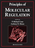 Principles of Molecular Regulation