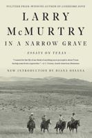 In a Narrow Grave : Essays on Texas 0826307213 Book Cover