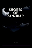 Shores of Zanzibar 3082871461 Book Cover