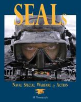 SEALs: Naval Special Warfare in Action 0991119819 Book Cover