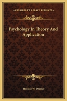 Psychology In Theory And Application 1417951818 Book Cover