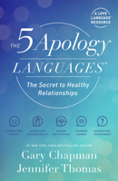 The 5 Apology Languages: The Secret to Healthy Relationships 080242869X Book Cover