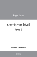 Chemin vers l'éveil (French Edition) 2414513624 Book Cover