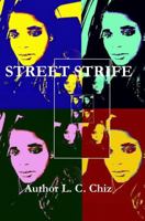 STREET STRIFE B0FLDYRKN8 Book Cover