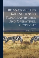 Die Anatomie Des Kaninchens 1016307624 Book Cover