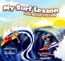 My Surf Lesson: Look Before You Leap 0976478862 Book Cover