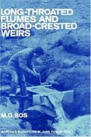 Long-Throated Flumes and Broad-Crested Weirs 9400962274 Book Cover