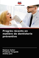 Progrès récents en matière de dentisterie préventive 6204057006 Book Cover