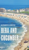 Bera and Cucumber 1804840955 Book Cover