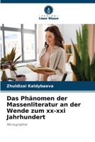 Das Phänomen der Massenliteratur an der Wende zum xx-xxi Jahrhundert 620564486X Book Cover