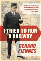 I Tried to Run a Railway 1786691280 Book Cover