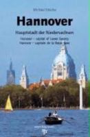 Hanover Hauptstadt der Niedersachsen 3929229587 Book Cover