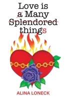 Love is Many Things 0645000434 Book Cover