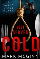 Best Served Cold: 2nd edition B08CPLF5W2 Book Cover