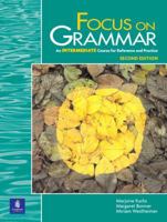 Focus on Grammar, Second Edition (Student Book, High-Intermediate Level) 0201346826 Book Cover