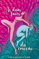 A Duas Faces Da Emo o (Portuguese Edition) 6526624537 Book Cover