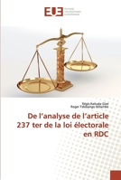 De l’analyse de l’article 237 ter de la loi électorale en RDC 6138488989 Book Cover