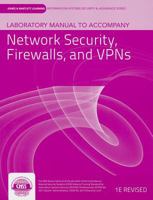 Laboratory Manual To Accompany Network Security, Firewalls, And Vpns (Jones & Bartlett Learning Information Systems Security & Assurance) 1449638503 Book Cover