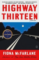 Highway Thirteen: Stories 1250390443 Book Cover