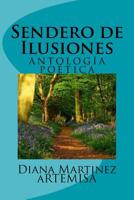 Sendero de Ilusiones 172634228X Book Cover