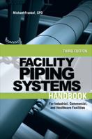 Facility Piping Systems Handbook 0071597212 Book Cover