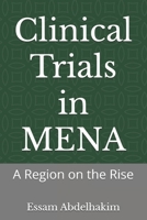 Clinical Trials in MENA: A Region on the Rise (Clinical Research) B0DWSC16PZ Book Cover