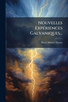 Nouvelles Expériences Galvaniques... 127187640X Book Cover