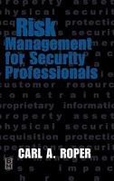 Risk Management for Security Professionals 0750671130 Book Cover