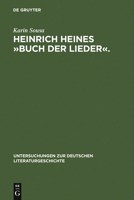 Heinrich Heines Buch Der Lieder.: Differenzen Und Die Folgen 3484321318 Book Cover