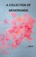 A Collection of Memoranda 1684876435 Book Cover