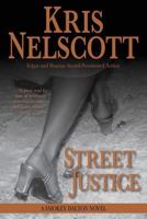 Street Justice: A Smokey Dalton Novel 0615935141 Book Cover