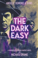 The Dark Easy B0CTVFLR4F Book Cover