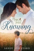 Knowing (Magic at Cog Hill) 1989427197 Book Cover