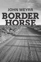 Border Horse 1732852790 Book Cover