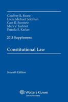Constitutional Law, Seventh Edition, 2013 Supplement 1454828315 Book Cover