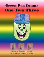 Green Pea Counts One Two Three 1466914742 Book Cover