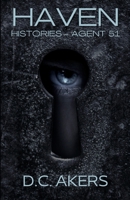 Haven Histories: Agent 51 1540793850 Book Cover