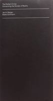 The Perfect Crime: Concerning the Murder of Reality 9198760726 Book Cover