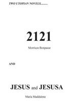 2121 & Jesus and Jesusa 0983798583 Book Cover