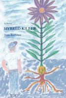 Hybred Killer 0595457703 Book Cover