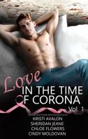 Love In the Time of Corona Vol. I 1633039994 Book Cover